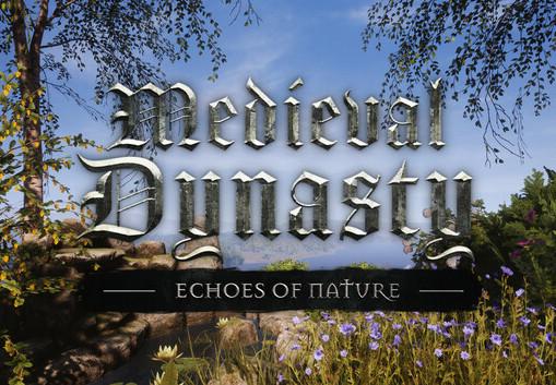 Medieval Dynasty - Echoes Of Nature DLC اوروبي بي سي ستيم كود رقمي