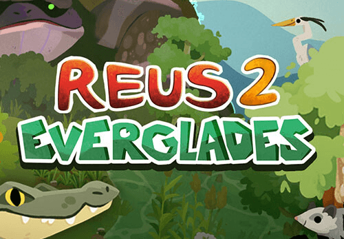 Reus 2 - Everglades DLC بي سي ستيم كود رقمي