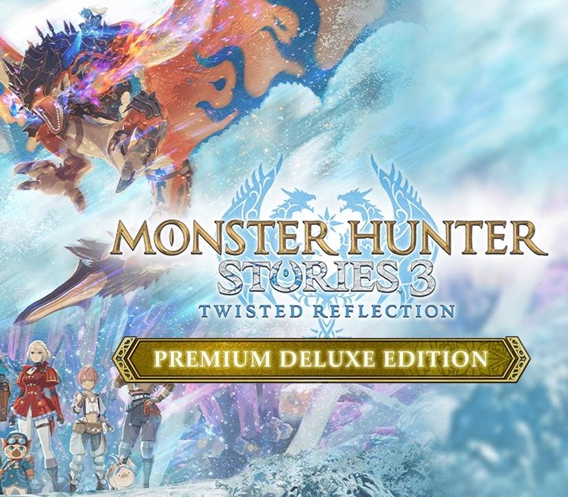Monster Hunter Stories 3: Twisted Reflection Premium Deluxe Edition EU PC Steam CD Key