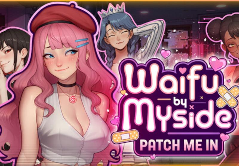 Waifu By Myside: Patch Me In بي سي ستيم كود رقمي