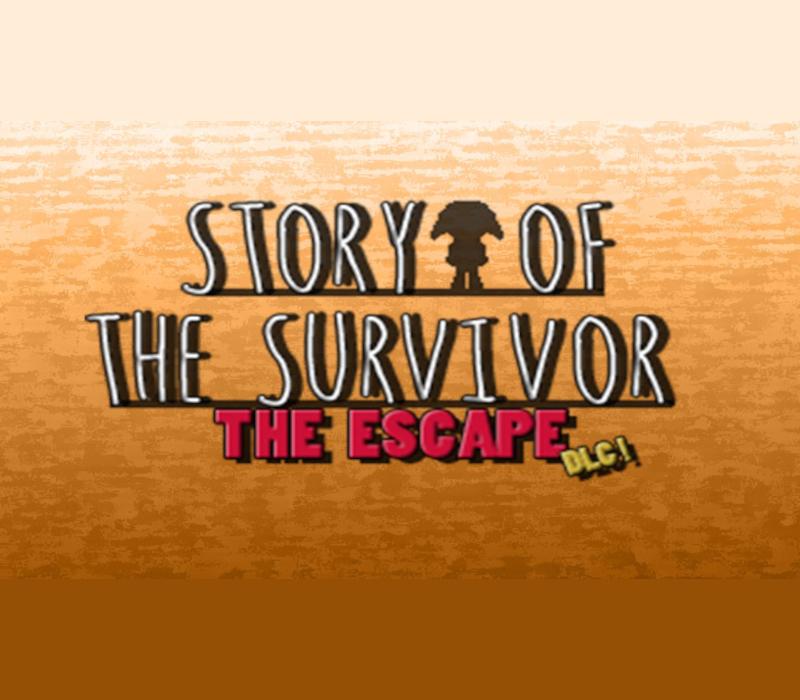 Story Of the Survivor - The Escape DLC PC Steam CD Key