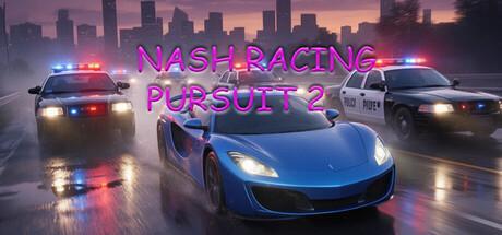Nash Racing Pursuit 2 بي سي ستيم كود رقمي