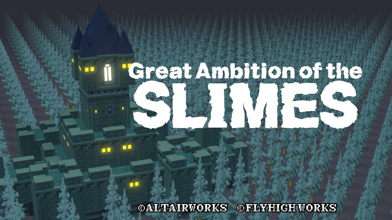Great Ambition Of The SLIMES ستيم كود رقمي