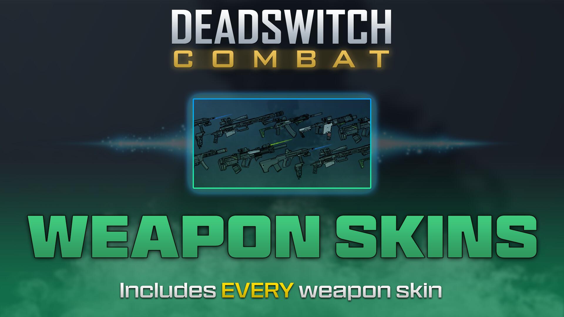 Deadswitch Combat - Weapon Skins حزمة DLC بي سي ستيم كود رقمي