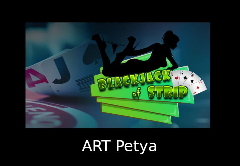 Blackjack Of Strip - ART Petya DLC ستيم كود رقمي