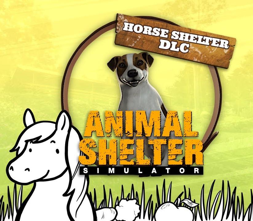 Animal Shelter - Horse Shelter DLC EU PC Steam CD Key