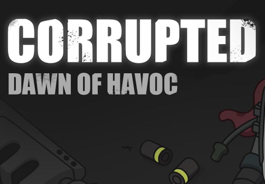 Corrupted: Dawn Of Havoc ستيم كود رقمي