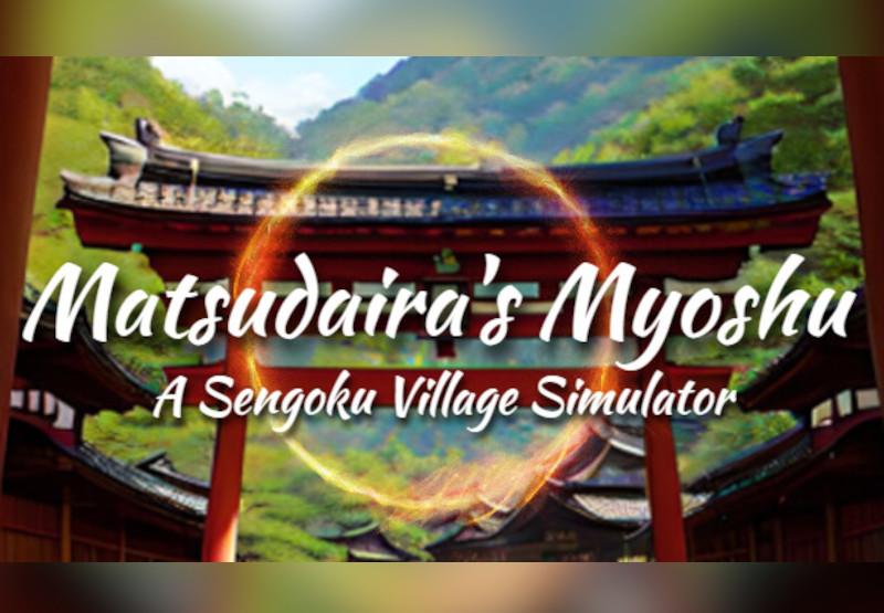Matsudaira'S Myoshu: A Sengoku Village Simulator بي سي ستيم حساب