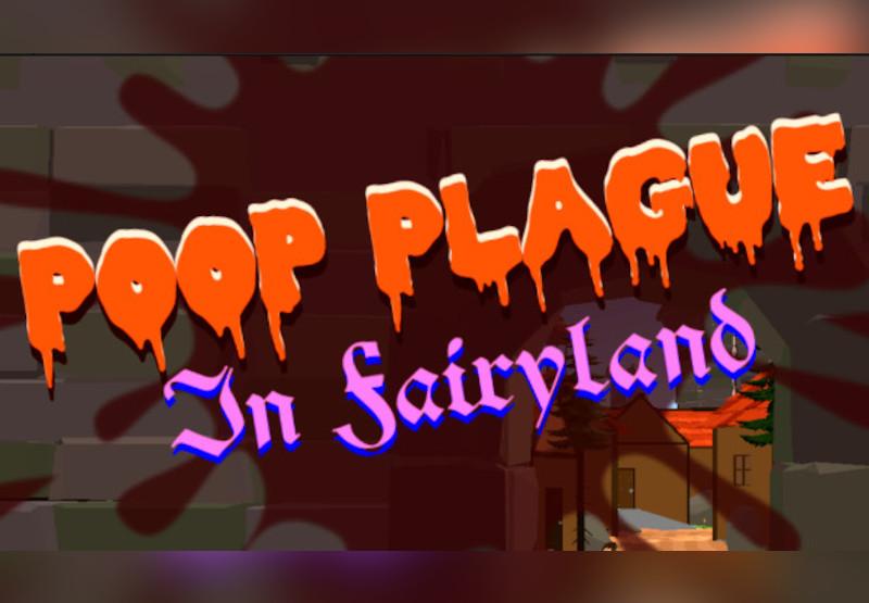 Poop Plague In Fairyland ستيم كود رقمي