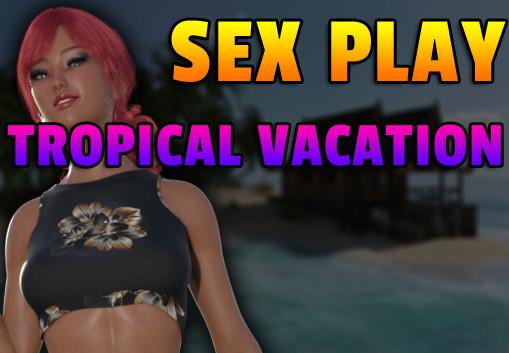 Sex Play - Tropical Vacation ستيم كود رقمي