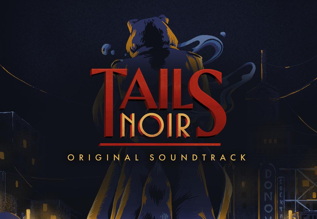 Tails Noir: Original Soundtrack DLC ستيم كود رقمي