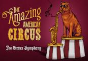 The Amazing American Circus - The Circus Symphony DLC ستيم كود رقمي
