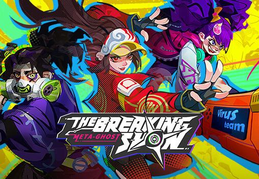 Meta-Ghost: The Breaking Show ستيم كود رقمي