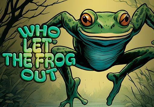Who Let The Frog Out ستيم كود رقمي