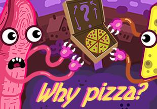 Why Pizza? ستيم كود رقمي
