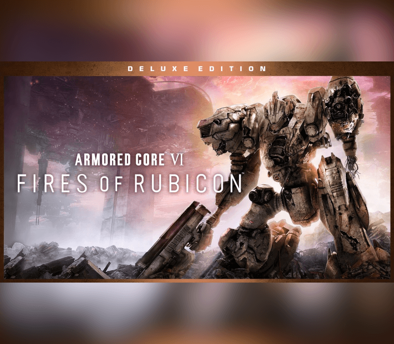 Armored Core VI: Fires Of Rubicon اصدار الديلوكس اوروبي ستيم كود رقمي