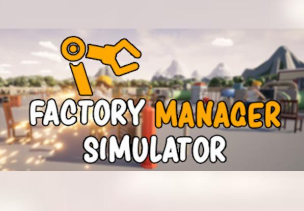 Factory Manager Simulator ستيم كود رقمي