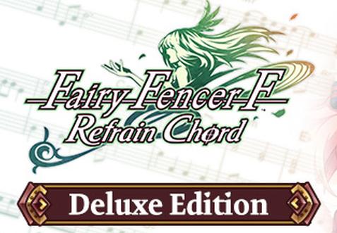 Fairy Fencer F: Refrain Chord اصدار الديلوكس ستيم كود رقمي