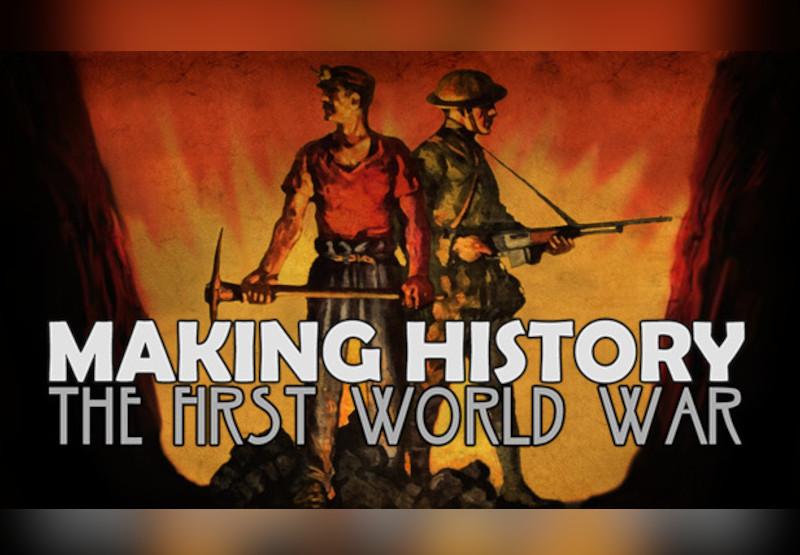 Making History: The First World War ستيم كود رقمي