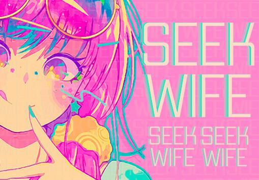 Seek Wife ستيم كود رقمي