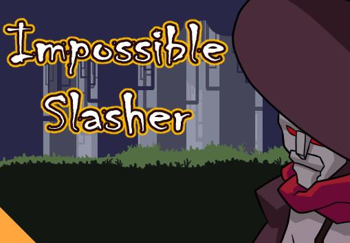 Impossible Slasher! Hack And Slash ستيم كود رقمي