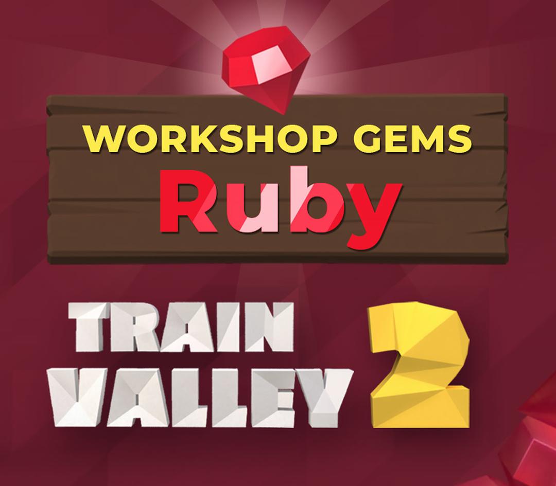 Train Valley 2 - Workshop Gems: Ruby DLC EU PC Steam CD Key
