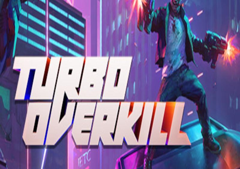Turbo Overkill بي سي ستيم حساب