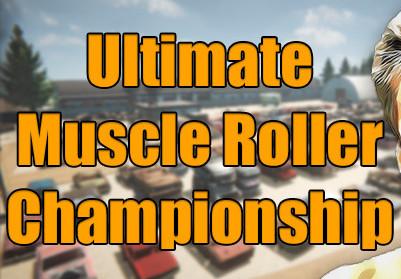 اولتمت Muscle Roller Championship ستيم كود رقمي