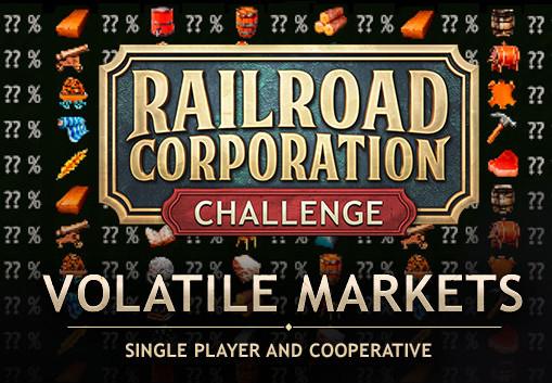 Railroad Corporation - Volatile Markets DLC ستيم كود رقمي